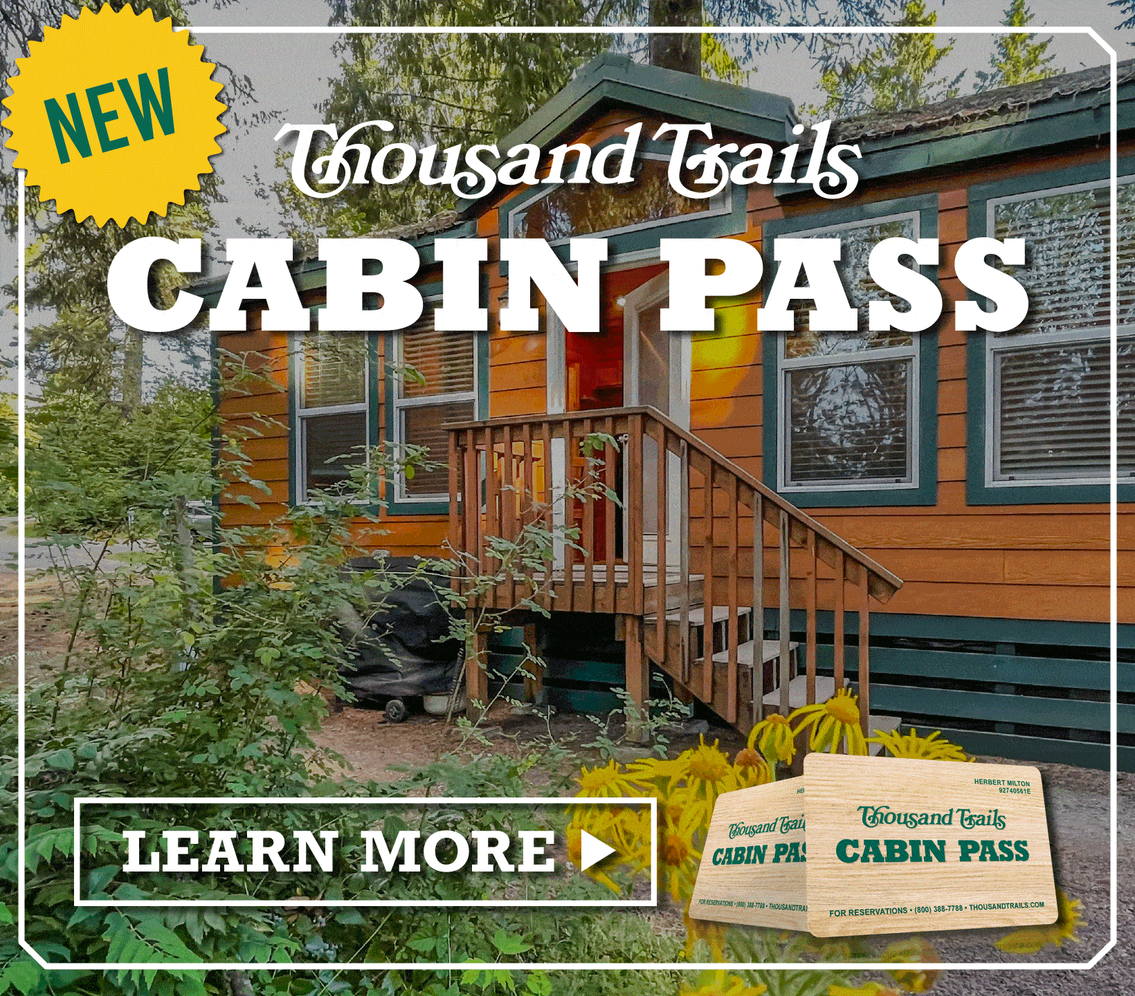 NEW! Thousand Trails Cabin Pass - Learn More!